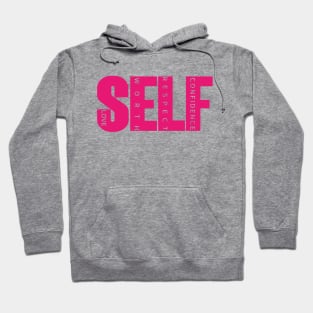 Self Love, Respect, Worth and Confidence | Pink Self Love Women Hoodie